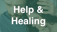 Man and woman looking despondent with words overlaid that say Help and Healing.